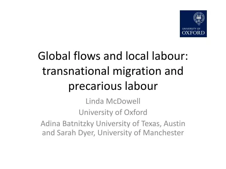 global flows and local labour transnational migration and precarious labour