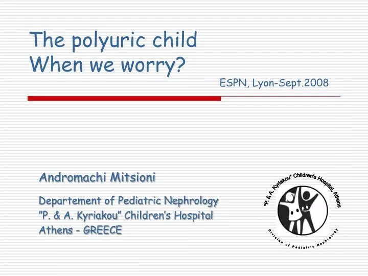 the polyuric child when we worry