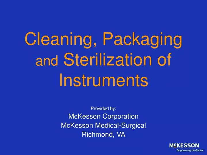 cleaning packaging and sterilization of instruments