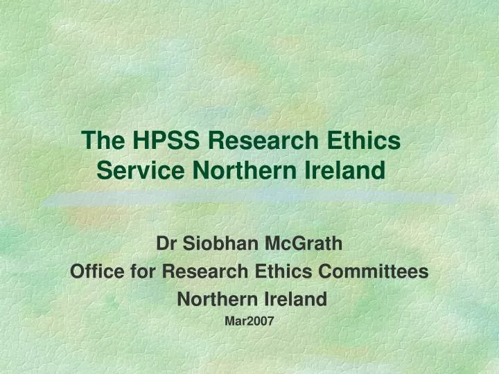 the hpss research ethics service northern ireland