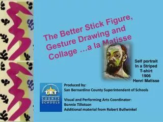The Better Stick Figure, Gesture Drawing and Collage …a la Matisse