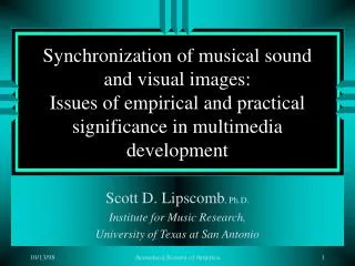 Synchronization of musical sound and visual images: Issues of empirical and practical significance in multimedia develop