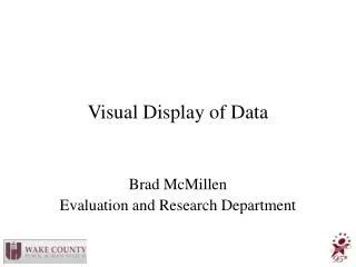 Visual Display of Data