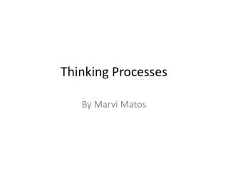 Thinking Processes