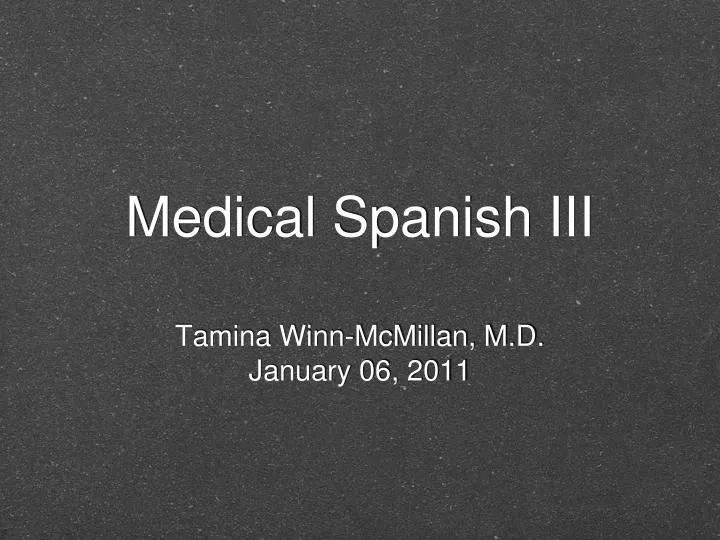 medical spanish iii