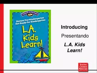 Introducing Presentando L.A. Kids Learn!
