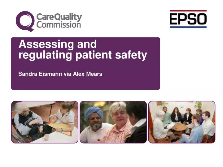 assessing and regulating patient safety sandra eismann via alex mears