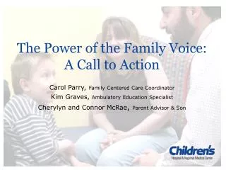 The Power of the Family Voice: A Call to Action