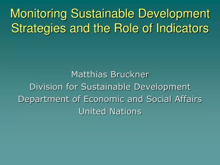 monitoring sustainable development strategies and the role of indicators