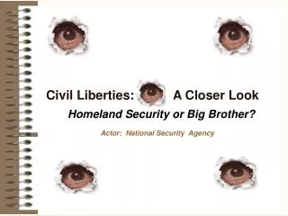 Civil Liberties: A Closer Look