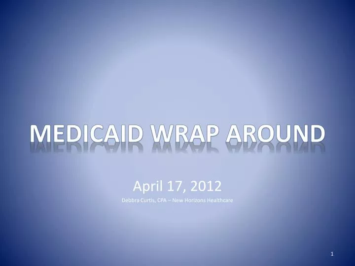 april 17 2012 debbra curtis cpa new horizons healthcare