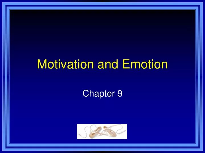 motivation and emotion