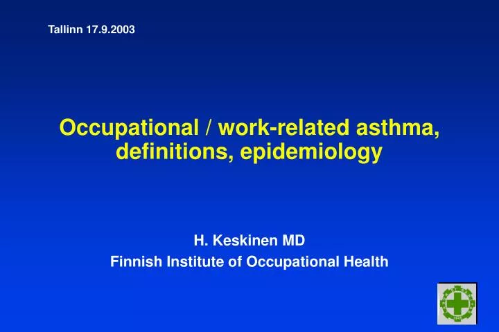occupational work related asthma definitions epidemiology
