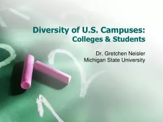 Diversity of U.S. Campuses: Colleges &amp; Students
