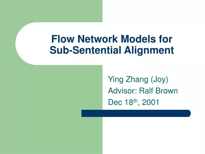 flow network models for sub sentential alignment