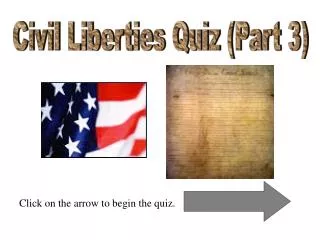 Civil Liberties Quiz (Part 3)
