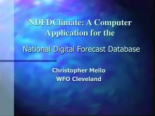 NDFDClimate: A Computer Application for the National Digital Forecast Database