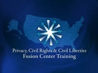 State and Local Fusion Center Training Part 1