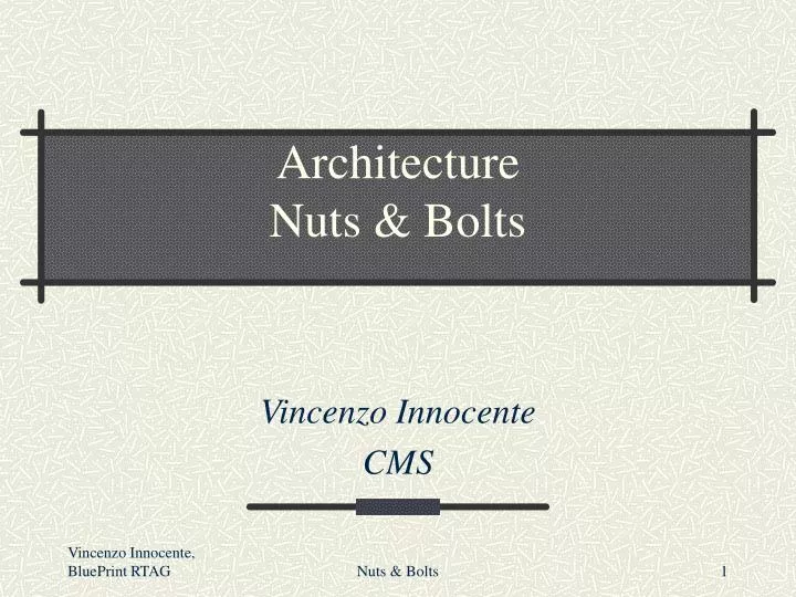 architecture nuts bolts