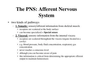 The PNS: Afferent Nervous System