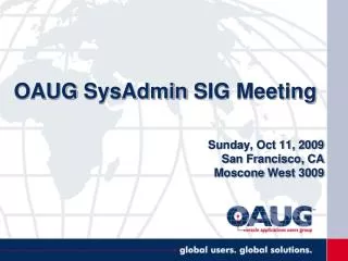 OAUG SysAdmin SIG Meeting