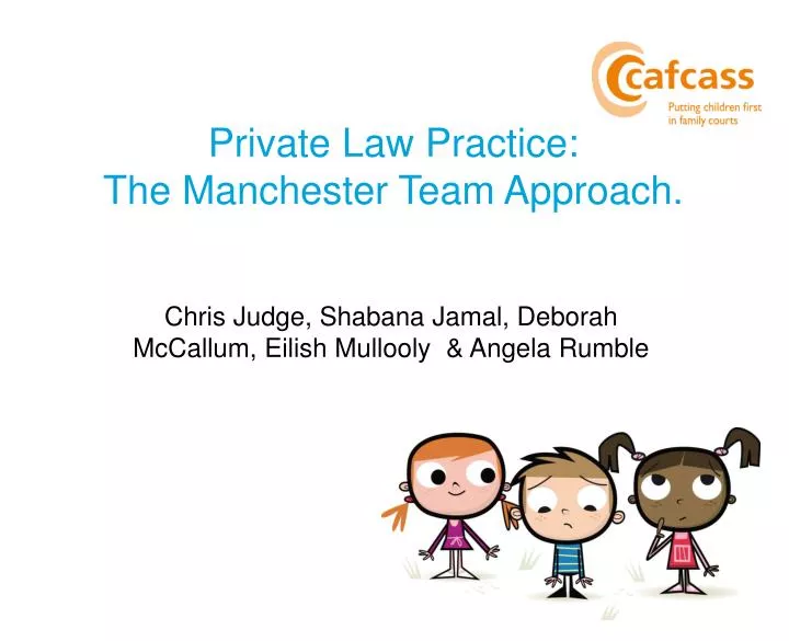 private law practice the manchester team approach