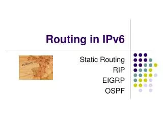 Routing in IPv6