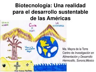 Biotecnología: Una realidad para el desarrollo sustentable de las Américas