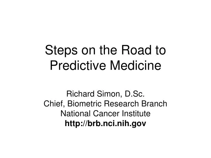 steps on the road to predictive medicine