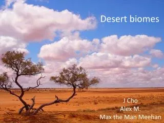 Desert biomes