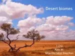 Desert biomes - slide 1