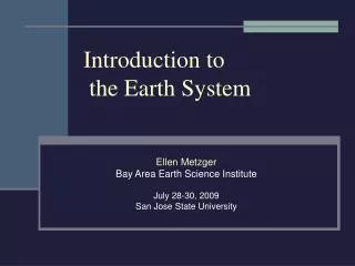 Introduction to the Earth System