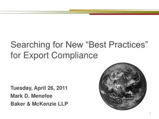 Searching for New “Best Practices” for Export Compliance