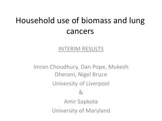 Household use of biomass and lung cancers