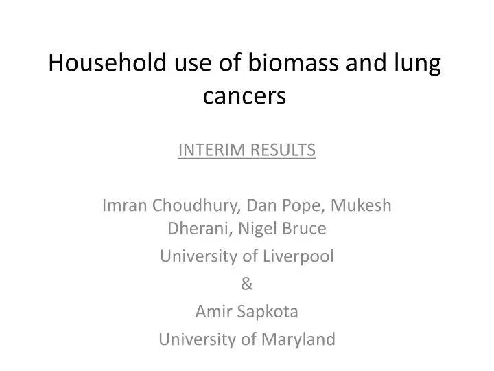 household use of biomass and lung cancers