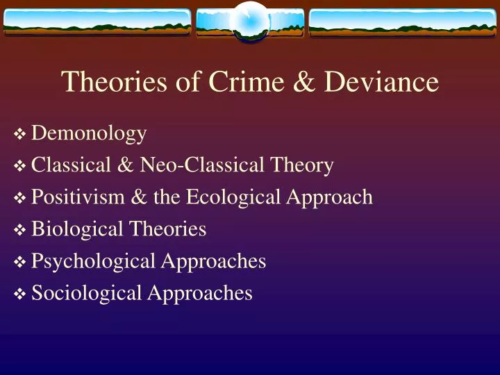 theories of crime deviance