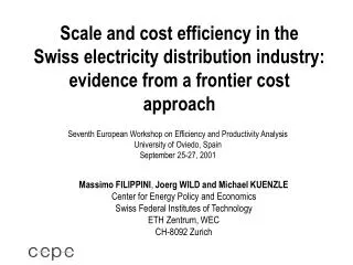 Scale and cost efficiency in the Swiss electricity distribution industry: evidence from a frontier cost approach