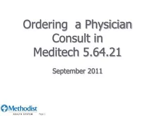 Ordering a Physician Consult in Meditech 5.64.21