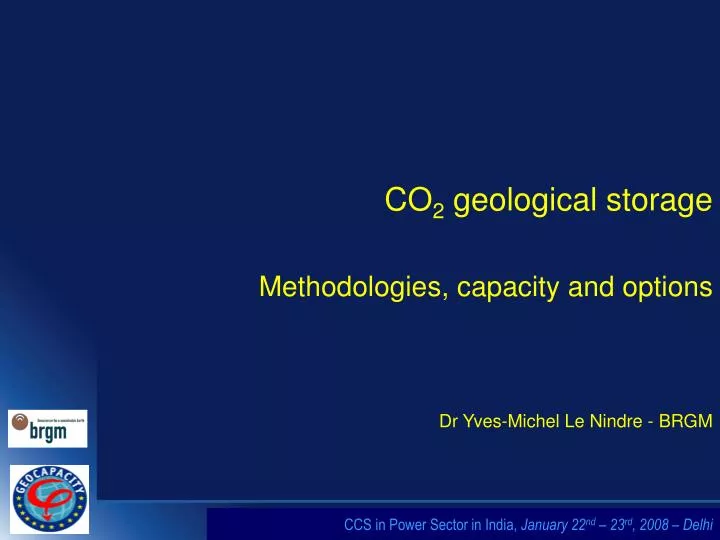 co 2 geological storage methodologies capacity and options