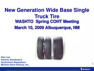 New Generation Wide Base Single Truck Tire