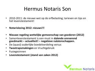 Hermus Notaris Son
