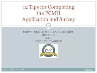 12 Tips for Completing the PCMH Application and Survey