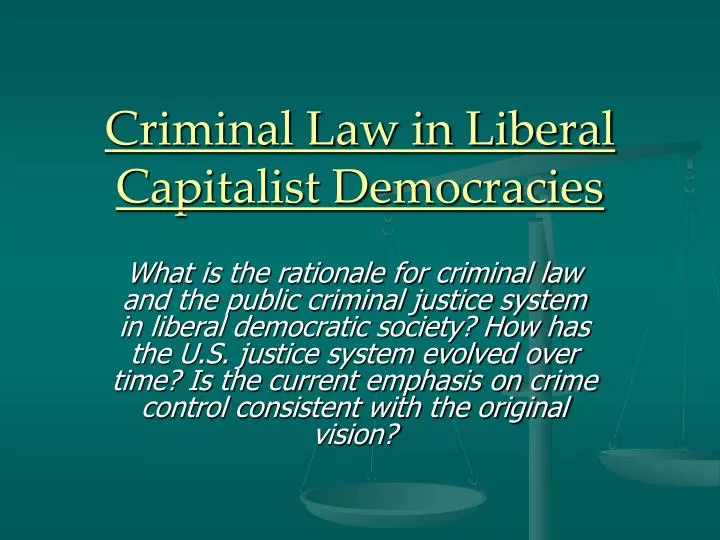 criminal law in liberal capitalist democracies