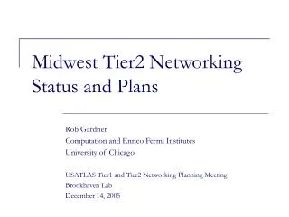 Midwest Tier2 Networking Status and Plans