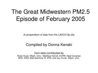 The Great Midwestern PM2.5 Episode of February 2005