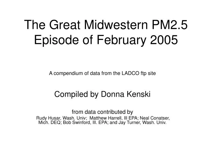 the great midwestern pm2 5 episode of february 2005
