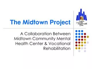 The Midtown Project