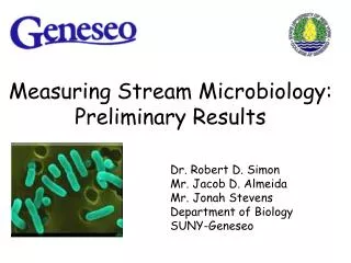 Measuring Stream Microbiology: Preliminary Results