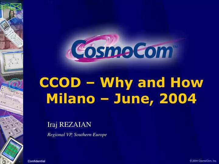 ccod why and how milano june 2004