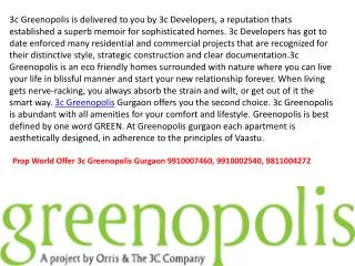 3c Greenopolis 9910007460 ,9811004272 3c Greenopolis Gurgaon